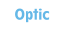 Optic